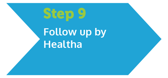 Description of step 9 : Healtha consultants contact you to follow up on your satisfaction<br>
Invitation to join the Healtha Customers Club and cooperate with Healtha<br>
more information<br>
